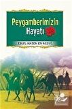 Peygamberimizin Hayatı