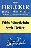Etkin Yöneticinin Seyir Defteri (Ciltsiz) / Peter F. Drucker