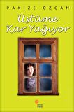 Üstüme Kar Yağıyor