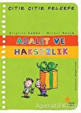 Adalet ve Haksızlık - Çıtır Çıtır Felsefe 2