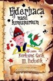 Korkunç Gıcık 3. Hıçkıdık - Ejderhaca Nasıl Konuşursun?