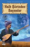 Halk Şiirinden Seçmeler