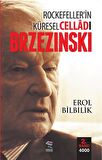 Rockefellerin Küresel Celladı Brzezinski