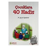 Çocuklara 40 Hadis