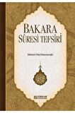 Bakara Suresi Tefsiri - Mahmud Sami Ramazanoğlu