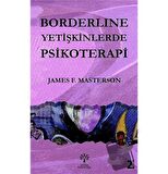 Borderline Yetişkinlerde Psikoterapi