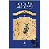 Fütuhat-ı Mekkiyye 8