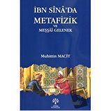İbn Sina’da Metafizik ve Meşşai Gelenek