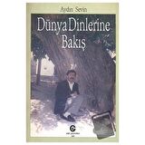 Dünya Dinlerine Bakış