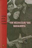 Yeni Düzen(sizlik)’den Başkaldırıya