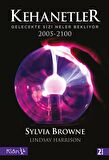 Kehanetler Gelecekte Sizi Neler Bekliyor 2005 2100