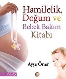 Hamilelik, Doğum ve Bebek Bakım Kitabı