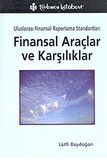 UFRS Finansal Araçlar ve Karşılıklar