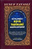 Açıklamalı Rüya Tabirleri Ansiklopedisi (2. Hamur) (KO1/A)