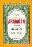 Okuyucularıma Armağan 40 Hadis Ahlaki-Edebi Hikayeler (Kod: B43) / Yusuf Tavaslı