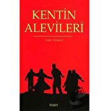Kentin Alevileri