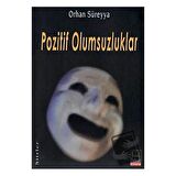 Pozitif Olumsuzluklar