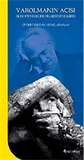 Varolmanın Acısı, Schopenhauer Felsefesine Giriş
