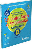 LGS 8. Sınıf TC İnkılap Tarihi ve Atatürkçülük Soru Bankası