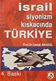 İsrail ve Siyonizm Kıskacında Türkiye / Prof. Dr. Cemal Anadol