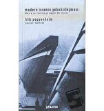 Modern İnsanın Yabancılaşması Marx’a ve Tönnies’ye Dayalı Bir Yorum