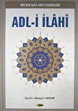 Adl-i İlahi (2. Hamur)