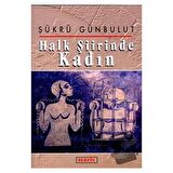 Halk Şiirinde Kadın