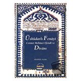 Üsküdarlı Fenayi Cennet Mehmet Efendi ve Divanı