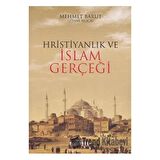 Hristiyanlık ve İslam Gerçeği
