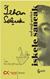 İskele Sancak & Sol - Sağ - Şeriat / İlhan Selçuk