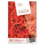 Bu Kez Düşmanın Adı: Terör