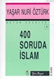 400 Soruda İslam Bütün Eserleri:1