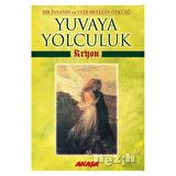 Kryon Yuvaya Yolculuk