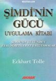 Şimdinin Gücü Uygulama Kitabı