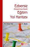 Ezbersiz Eğitim Yol Haritası