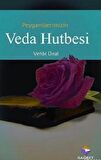 Peygamber Efendimizin Veda Hutbesi