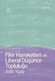 Fikir Hareketleri ve Liberal Düşünce Topluluğu