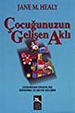 Çocuğunuzun Gelişen Aklı