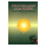 4. Kur’an Haftası Kur’an Sempozyumu - Kur'an Kıssalarının Anlam ve Değeri