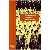 Tarih Eğitimine Eleştirel Yaklaşımlar Avrupalı-Türkiyeli Tarih Eğitimcileri Buluşması Ekim 2001-Kasım 2002