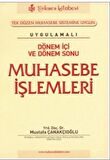 Uygulamalı Dönem İçi ve Dönem Sonu Muhasebe İşlemleri