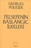 Felsefenin Başlangıç İlkeleri
