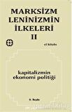 Marksizm, Leninizmin İlkeleri Cilt: 2 Kapitalizmin Ekonomi Politiği