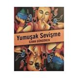 Yumuşak Sevişme