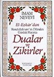 El-Ezkar’dan Resulullah(sav)’ın Dilinden Günlük Hayatta Dualar ve Zikirler