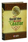 İmam-ı Gazali’den Mü’minlere Vaazlar