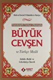 Transkriptli Türkçe Okunuşlu Büyük Cevşen ve Türkçe Meali