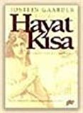 Hayat Kısa 'Vita Brevis' / Jostein Gaarder