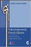 Yükseköğretimde Felsefe Eğitimi