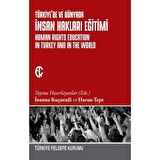 Türkiye'de ve Dünyada İnsan Hakları Eğitimi